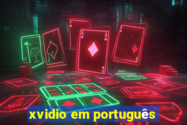 xvidio em português